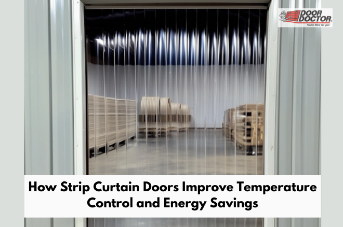How Strip Curtain Doors Improve Temperature Control and Energy Savings
